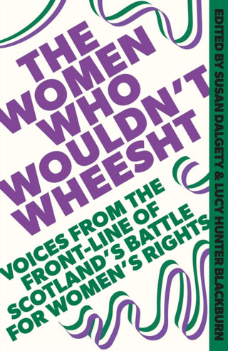 Cover image for 9781408720707 - The Women Who Wouldn't Wheesht