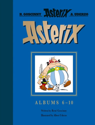Cover image for 9781408722190 - Asterix: Asterix Gift Edition: Albums 6-10: Asterix and Cleopatra, Asterix and the Big Fight, Asterix in Britain, Asterix and the Normans, Asterix the Legionary