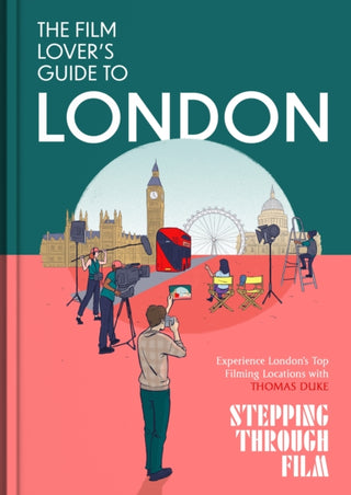 Cover image for 9781408722589 - The Film Lover's Guide to London