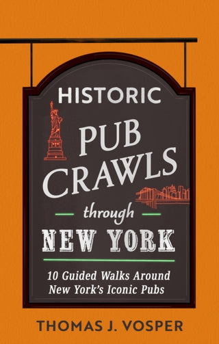 Supplemental image for 9781408723043 - Historic Pub Crawls Through New York