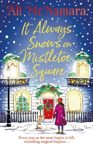 Cover image for 9781408727058 - It Always Snows on Mistletoe Square
