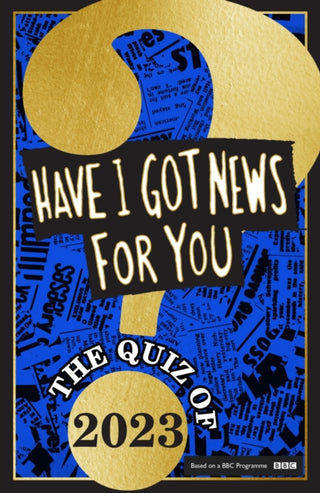 Cover image for 9781408727119 - Have I Got News For You: The Quiz of 2023