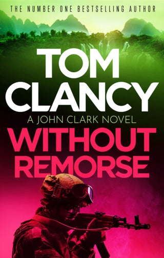 Cover image for 9781408728000 - Without Remorse