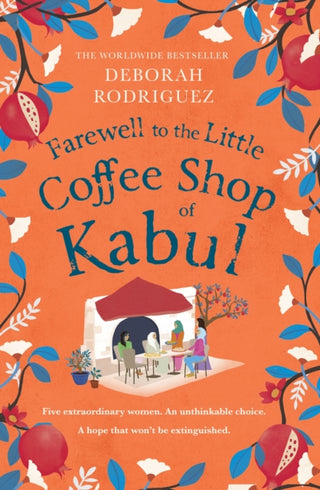 Cover image for 9781408728093 - Farewell to The Little Coffee Shop of Kabul