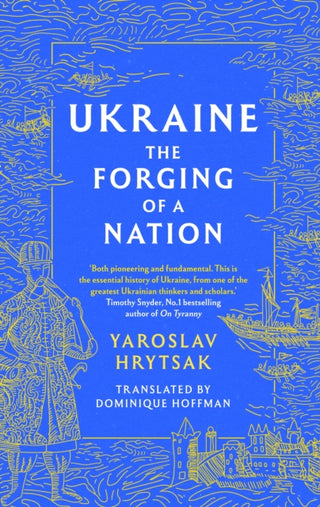 Cover image for 9781408730805 - UKRAINE The Forging of a Nation