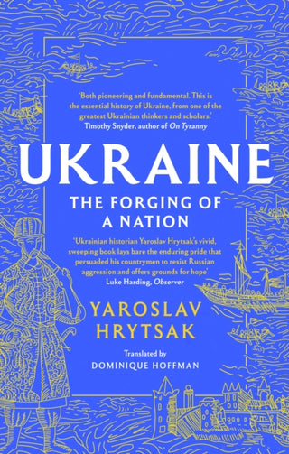 Cover image for 9781408730829 - UKRAINE The Forging of a Nation