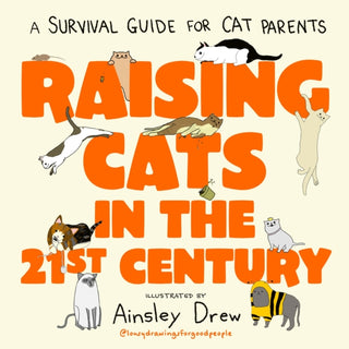 Cover image for 9781408736272 - Raising Cats in the 21st Century