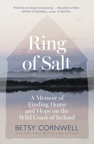 Cover image for 9781408748978 - Ring of Salt: Finding home and hope on the Wild Coast of Ireland