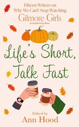 Cover image for 9781408749005 - Life's Short, Talk Fast