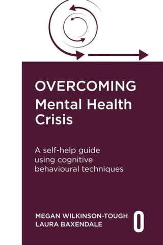 Cover image for 9781408783139 - Overcoming Mental Health Crisis