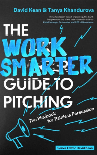 Supplemental image for 9781408783184 - The Work Smarter Guide to Pitching