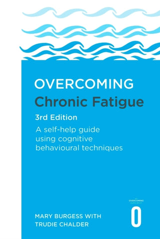 Cover image for 9781408783535 - Overcoming Chronic Fatigue 3rd Edition