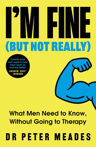 Cover image for 9781408783788 - I'm Fine (But Not Really)