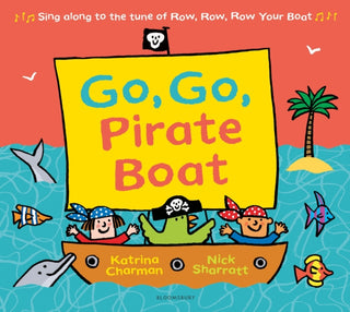 Cover image for 9781408866344 - Go, Go, Pirate Boat
