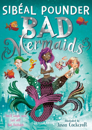 Cover image for 9781408877128 - Bad Mermaids
