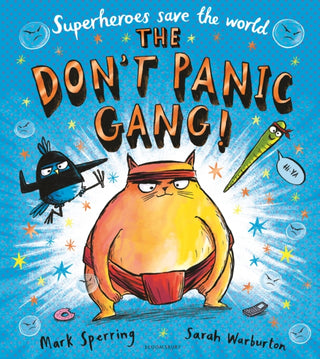 Cover image for 9781408893067 - The Don't Panic Gang!