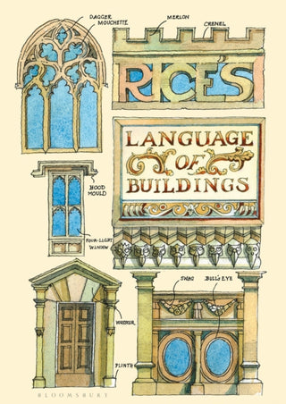 Supplemental image for 9781408893784 - Rice's Language of Buildings