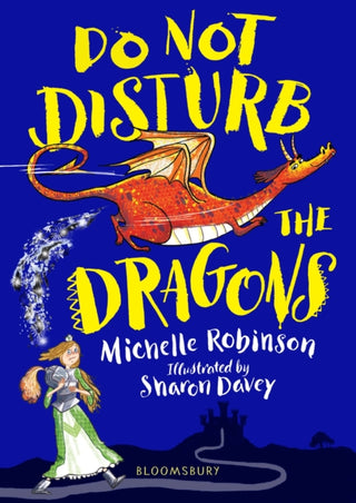 Cover image for 9781408894880 - Do Not Disturb the Dragons