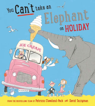 Cover image for 9781408898567 - You Can't Take an Elephant on Holiday