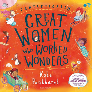 Cover image for 9781408899274 - Fantastically Great Women Who Worked Wonders
