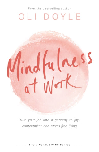 Cover image for 9781409167532 - Mindfulness at Work