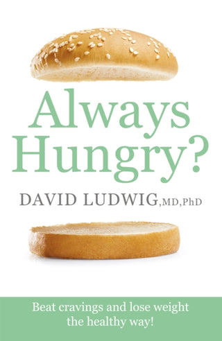 Cover image for 9781409173595 - Always Hungry?