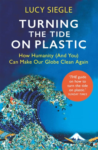 Cover image for 9781409182993 - Turning the Tide on Plastic