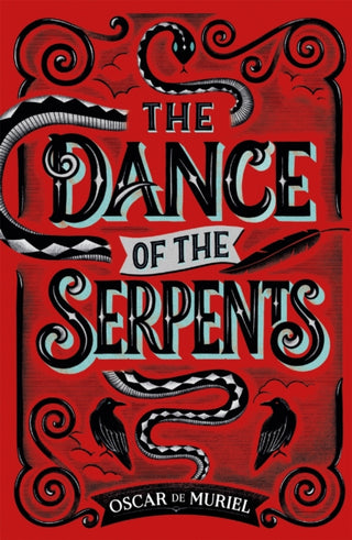 Cover image for 9781409187677 - The Dance of the Serpents