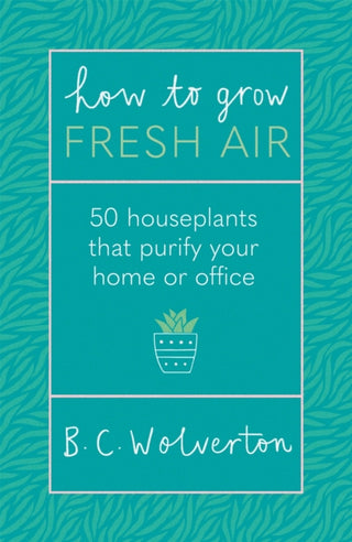 Cover image for 9781409191667 - How To Grow Fresh Air