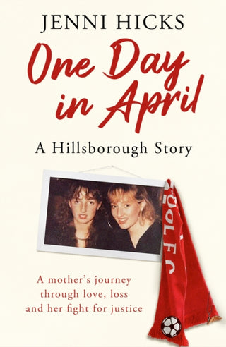 Cover image for 9781409196242 - One Day in April – A Hillsborough Story