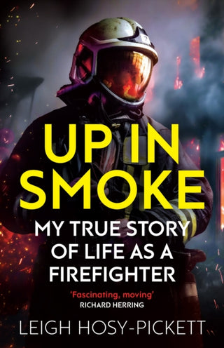 Cover image for 9781409198871 - Up In Smoke - Stories From a Life on Fire