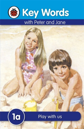 Cover image for 9781409301110 - Key Words with Peter and Jane #1 Play with Us a Series