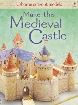 Cover image for 9781409505617 - Make This Medieval Castle
