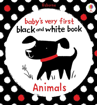 Cover image for 9781409523932 - Baby's Very First Black and White Animals