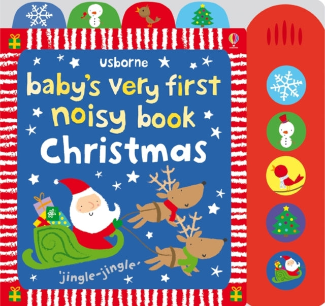 Cover image for 9781409530558 - Baby's Very First Noisy Book Christmas