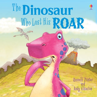 Cover image for 9781409550273 - Dinosaur Who Lost His Roar