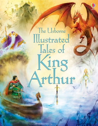 Cover image for 9781409563266 - Illustrated Tales of King Arthur