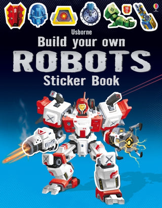 Cover image for 9781409581222 - Build Your Own Robots Sticker Book