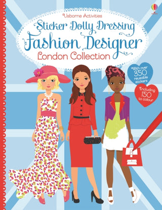 Cover image for 9781409597315 - Sticker Dolly Dressing Fashion Designer London Collection