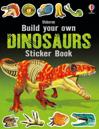 Cover image for 9781409598428 - Build Your Own Dinosaurs Sticker Book