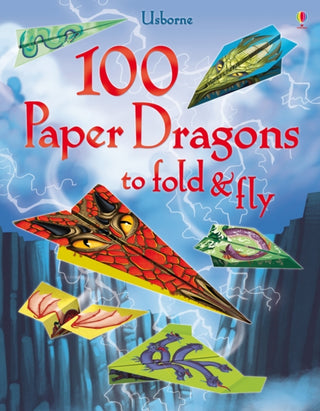 Cover image for 9781409598596 - 100 Paper Dragons to Fold and Fly