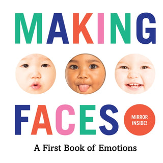 Cover image for 9781419723834 - Making Faces: A First Book of Emotions