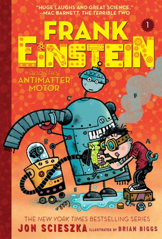 Cover image for 9781419724923 - Frank Einstein and the Antimatter Motor (Frank Einstein #1)