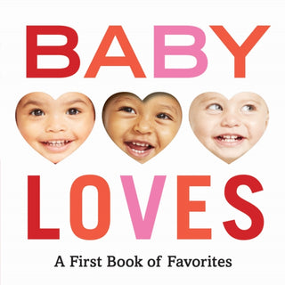 Cover image for 9781419737367 - Baby Loves: A First Book of Favorites