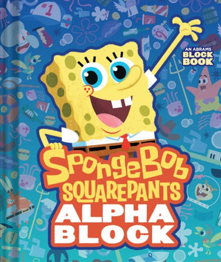 Supplemental image for 9781419740596 - SpongeBob SquarePants Alphablock (An Abrams Block Book)