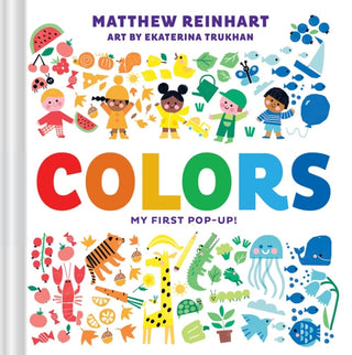 Cover image for 9781419741067 - Colors: My First Pop-Up! (A Pop Magic Book)