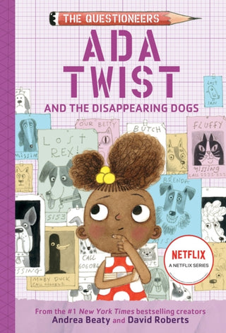 Cover image for 9781419743528 - Ada Twist and the Disappearing Dogs: (The Questioneers Book #5)
