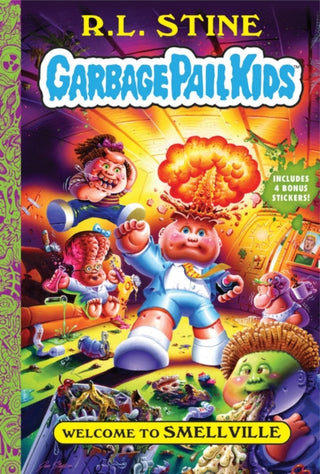 Cover image for 9781419743627 - Welcome to Smellville (Garbage Pail Kids Book 1)