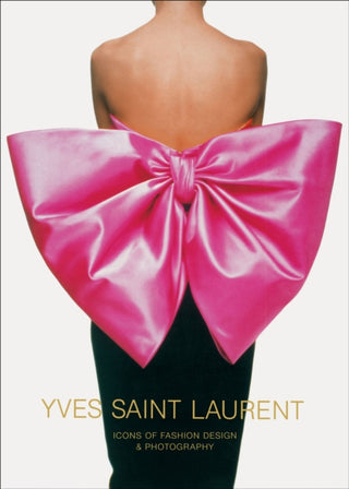 Cover image for 9781419744372 - Yves Saint Laurent: Icons of Fashion Design & Photography