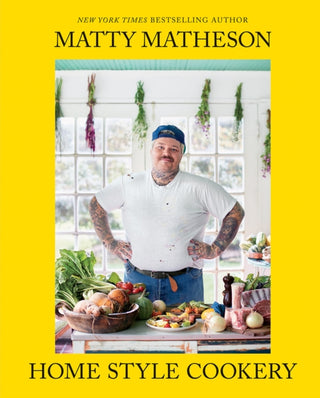 Cover image for 9781419747489 - Matty Matheson: Home Style Cookery